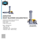 Root Blower Goldentech Type GT 040 Power 1.5 KW High Pressure Pump 2